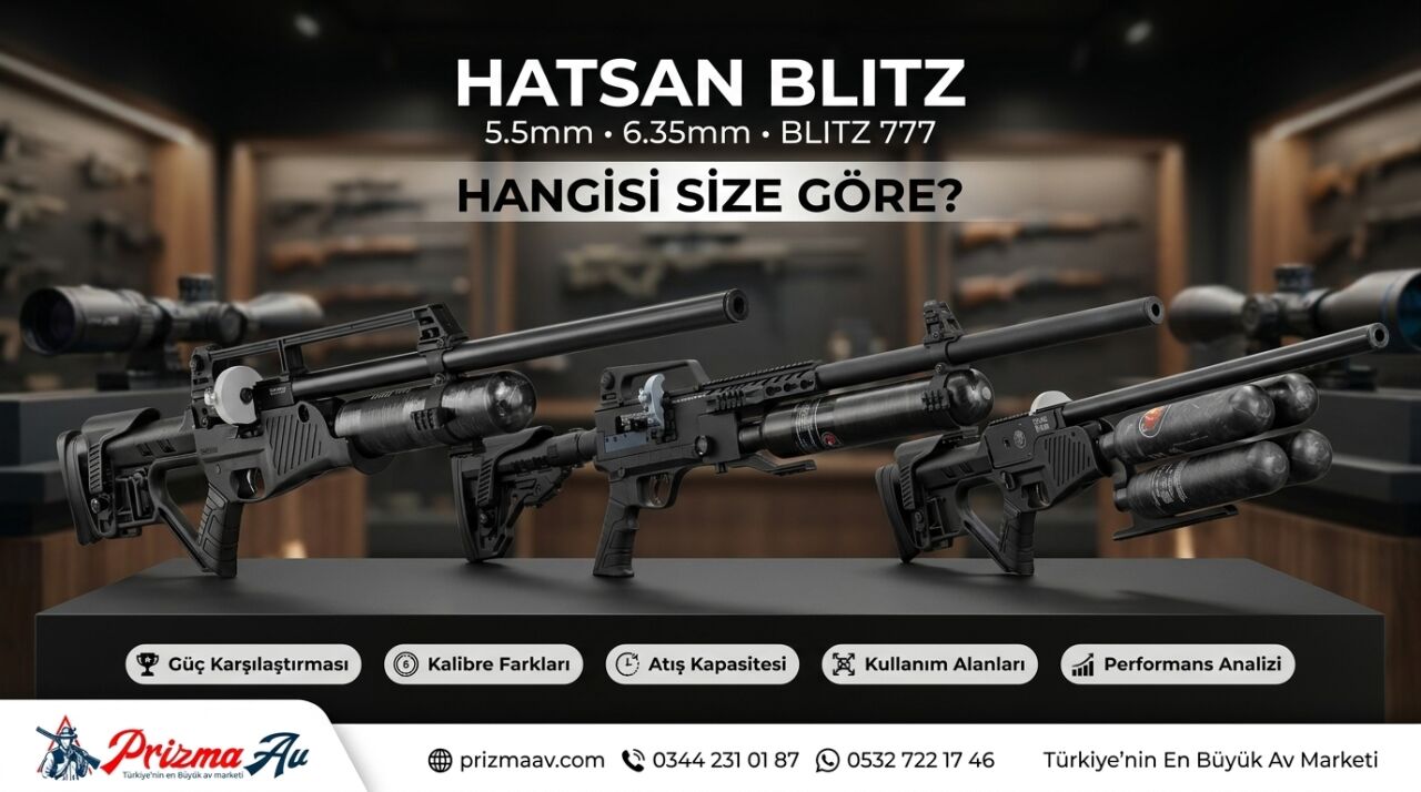 Hatsan Blitz 5.5mm, 6.35mm ve Blitz 777 Karşılaştırması: Hangisi Size Göre?