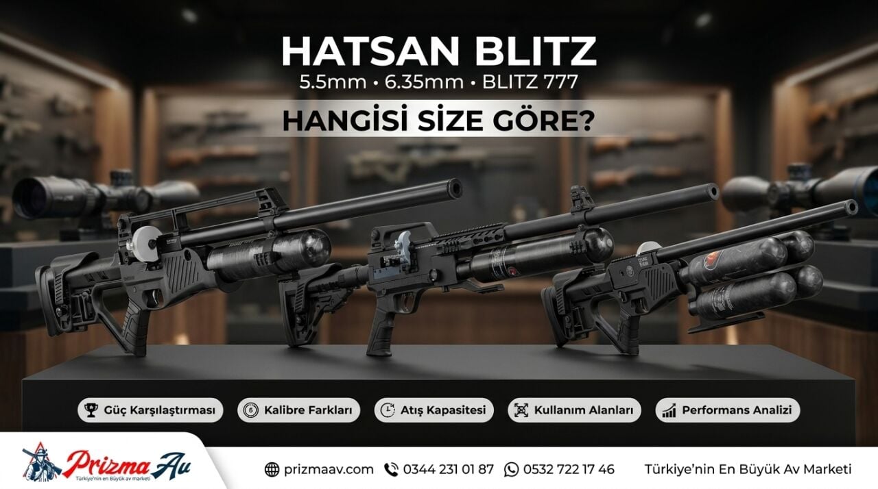 Hatsan Blitz 5.5mm, 6.35mm ve Blitz 777 Karşılaştırması: Hangisi Size Göre?