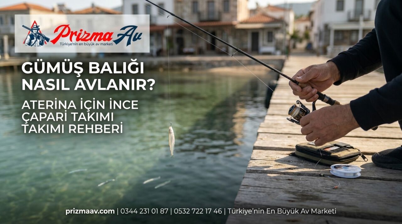 Gümüş Balığı Nasıl Avlanır? Aterina İçin İnce Çapari Takımı Rehberi